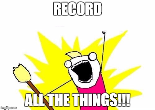 record_all_things